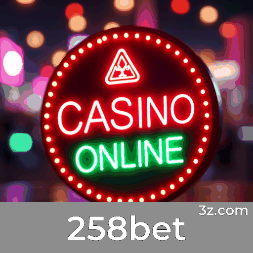 258bet: Seu Cassino Online Seguro e Profissional